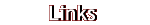 Links